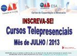 Cursos Telepresenciais do ms de JULHO/ 2013