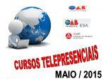 Cursos Telepresenciais Ms de Maio - Participe!!!