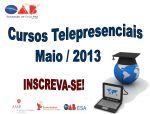 Cursos Telepresenciais do ms de MAIO / 2013